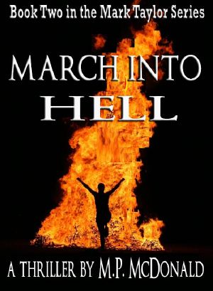 [Mark Taylor 02] • March Into Hell · Book Two of the Mark Taylor Series